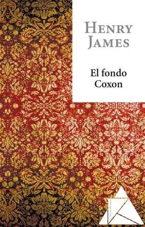 ŷKoboŻҽҥȥ㤨El fondo CoxonŻҽҡ[ Henry James ]פβǤʤ200ߤˤʤޤ