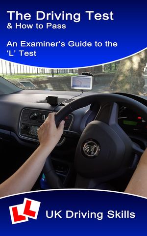 The Driving Test & How to Pass