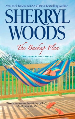 The Backup Plan (The Charleston Trilogy, Book 1)