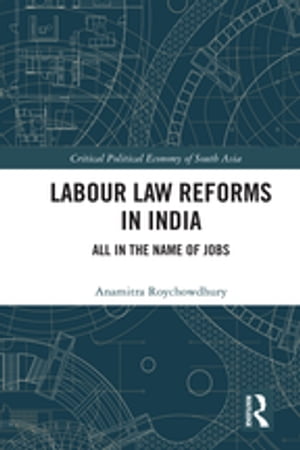 Labour Law Reforms in India