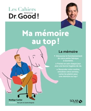 Cahier Dr Good mémoire