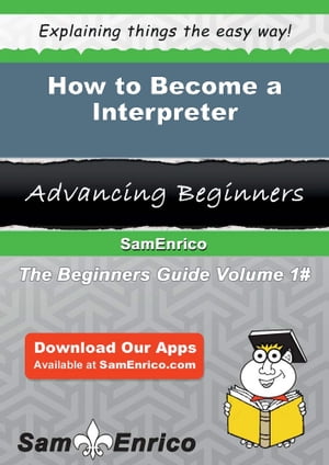 How to Become a Interpreter
