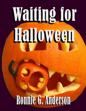 Waiting for Halloween【電子書籍】[ Kathryn Anderson ]