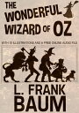 The Wonderful Wizard of Oz: With 10 Illustration