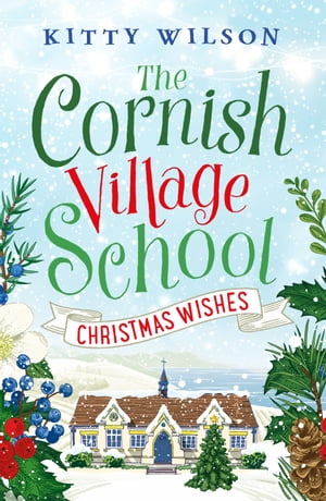 The Cornish Village School - Christmas Wishes【