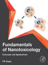 Fundamentals of Nanotoxicology Concepts and Applications