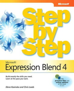 Microsoft Expression Blend 4 Step by Step【電子書籍】[ Chris Leeds ]