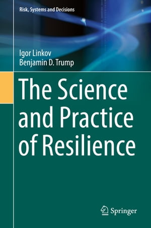 The Science and Practice of Resilience