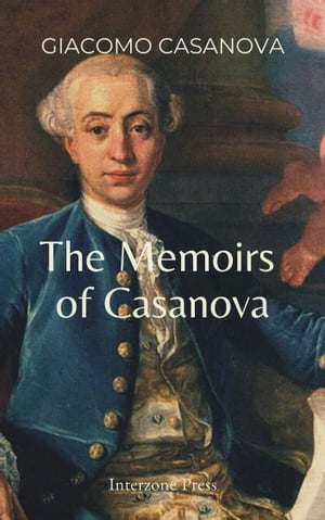 The Memoirs of Casanova