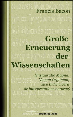 Gro?e Erneuerung der Wissenschaften (Instauratio