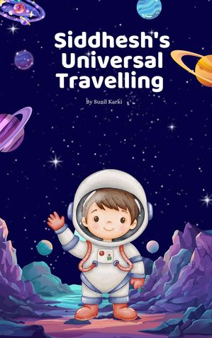Siddhesh's Universal TravellingŻҽҡ[ Sunil Karki ]