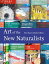 Art of the New Naturalists: A Complete History