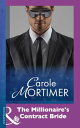 ŷKoboŻҽҥȥ㤨The Millionaire's Contract Bride (Mills & Boon ModernŻҽҡ[ Carole Mortimer ]פβǤʤ473ߤˤʤޤ