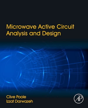 Microwave Active Circuit Analysis and Design