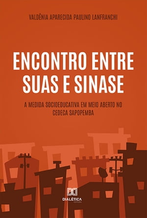 Encontro entre Suas e Sinase