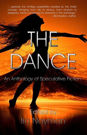 The Dance An Anthology of Speculative Fiction