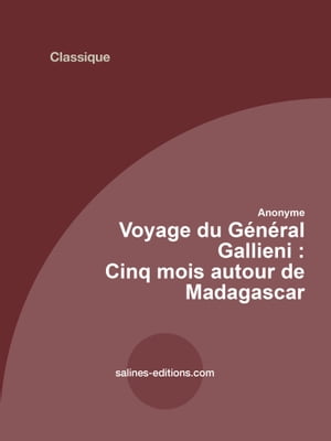 Voyage du général Gallieni