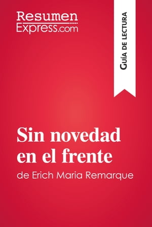 Sin novedad en el frente de Erich Maria Remarque (Guía de lectura)