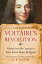 Voltaire's Revolution