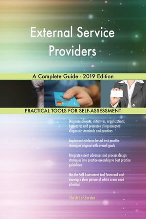 External Service Providers A Complete Guide - 2019 Edition