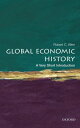 Global Economic History: A Very Short Introduction【電子書籍】 Robert C. Allen