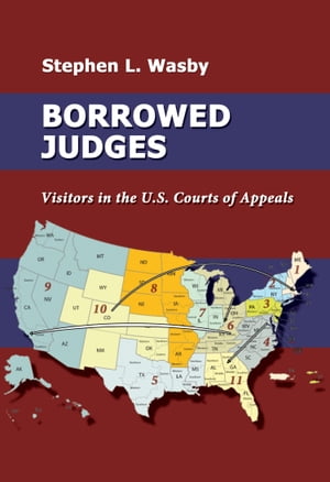 ŷKoboŻҽҥȥ㤨Borrowed Judges: Visitors in the U.S. Courts of AppealsŻҽҡ[ Stephen L. Wasby ]פβǤʤ1,071ߤˤʤޤ