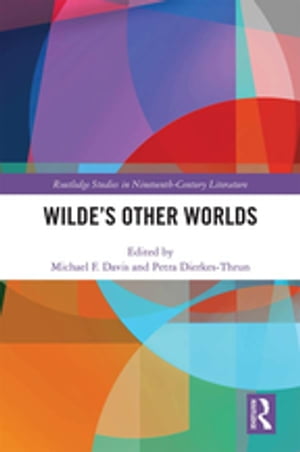 Wilde’s Other Worlds