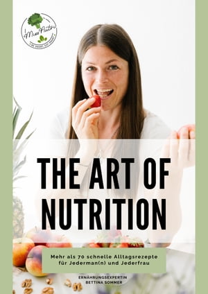 The Art of Nutrition