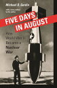 ŷKoboŻҽҥȥ㤨Five Days in August How World War II Became a Nuclear WarŻҽҡ[ Professor Michael D. Gordin ]פβǤʤ2,452ߤˤʤޤ