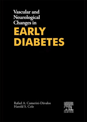 Vascular and Neurological Changes in Early Diabetes Advances in Metabolic Disorders, Vol. 2