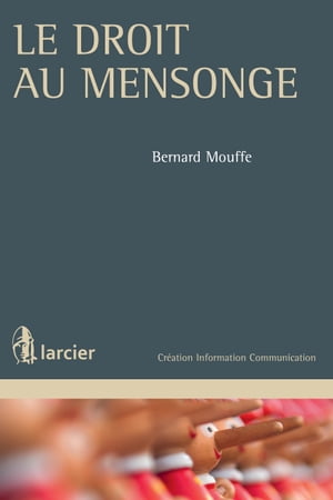 Le droit au mensonge