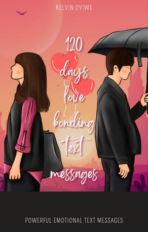 120 Days Love Text Messages