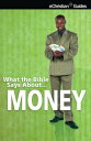 What the Bible Says About Money