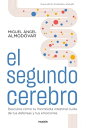 El segundo cerebro Descubre c?mo tu microbiota i