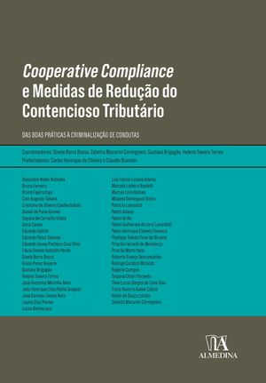 Cooperative Compliance e Medidas de Redução do Contencioso Tributário