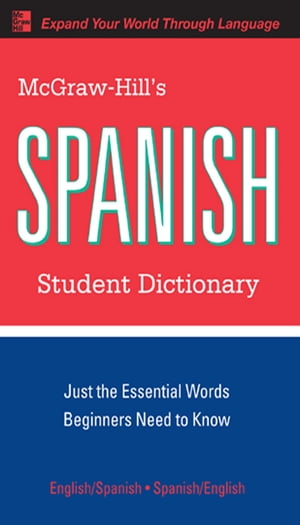 McGraw-Hill's Spanish Student Dictionary