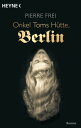 Onkel Toms H?tte, Berlin Roman【電子書籍】