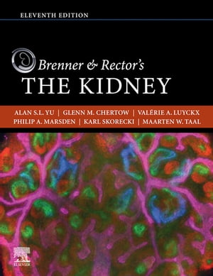 Brenner and Rector's The Kidney E-Book