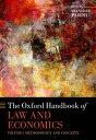 The Oxford Handbook of Law and Economics Volume 1: Methodology and Concepts【電子書籍】