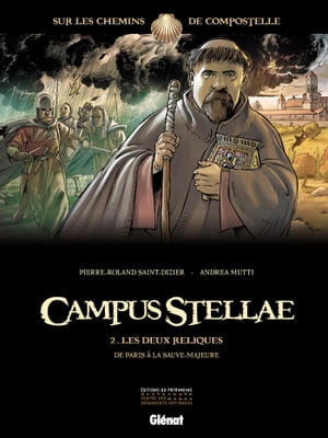 Campus Stellae, sur les chemins de Compostelle - Tome 02