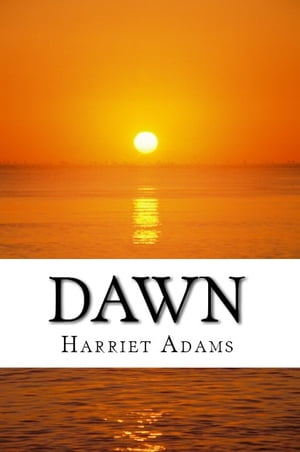 ŷKoboŻҽҥȥ㤨DawnŻҽҡ[ Harriet Adams ]פβǤʤ487ߤˤʤޤ