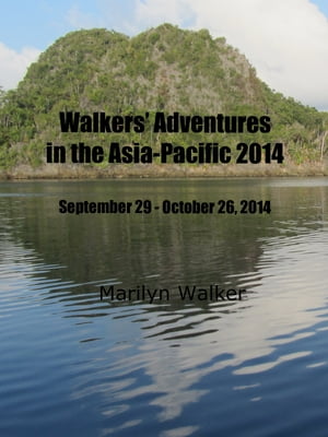 Walkers' Adventures in the Asia-Pacific 2014