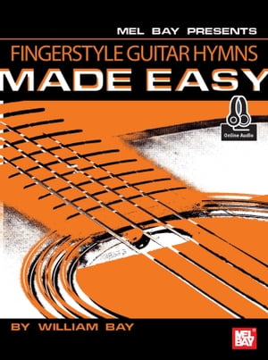 Fingerstyle Guitar Hymns Made Easy