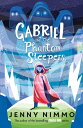 Gabriel and the Phantom Sleepers【電子書籍】 Jenny Nimmo