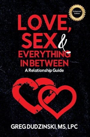 ŷKoboŻҽҥȥ㤨Love, Sex & Everything In Between A Relationship GuideŻҽҡ[ Greg Dudzinski MS LPC ]פβǤʤ691ߤˤʤޤ