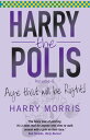 Aye That Will be Right! Harry the Polis【電子