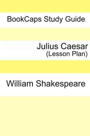Julius Caesar Teacher Lesson Plans