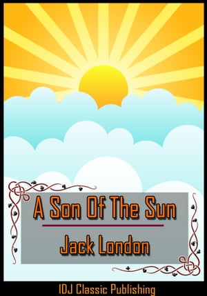 A Son Of The Sun [Full Classic Illustration]+[New Illustration]+[Active TOC]