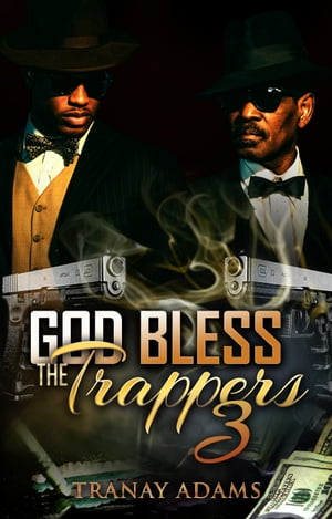 God Bless the Trappers 3Żҽҡ[ Tranay Adams ]