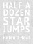 Half a Dozen Star JumpsŻҽҡ[ Helen J Beal ]